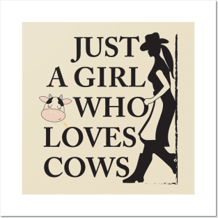 Just A Girl Who Loves Cows Cowgirl T-Shirt For Country Girls Feat. Cute Cow / Country Music Fan Tee For Western Girls / Wear At Farm, Rodeo Posters and Art